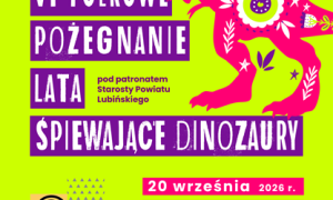 VI Folkowe Pożegnanie Lata „Śpiewające Dinozaury