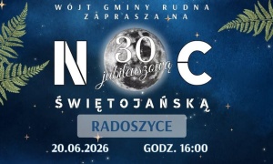 Radoszyce zapraszają na jubileuszową Noc Świętojańską