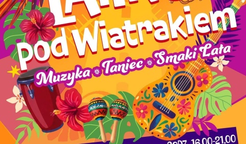 Latino pod Wiatrakiem!
