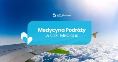 W CDT Medicus działa wyjątkowa Poradnia Medycyny Podróży