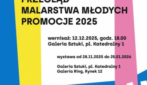 Galeria Sztuki zaprasza na PROMOCJE