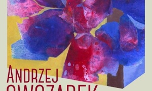 Wystawa malarstwa Andrzeja Owczarka