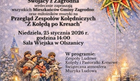  Kresowe kolędy i pastorałki zabrzmią w gminie Zagrodno