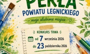 Ekologiczna Perła Powiatu Legnickiego - moje ulubione miejsce - zapraszamy do udziału w konkursie plastycznym