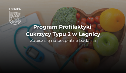 Zapisz się na badania w Programie Profilaktyki Cukrzycy Typu 2