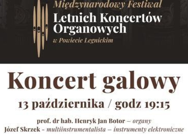 Międzynarodowy Festiwal Letnich Koncertów Organowych – koncert galowy