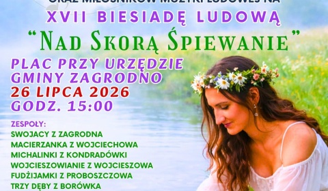 XVII edycja „Nad Skorą Śpiewanie” już 26 lipca. Muzyka ponownie zabrzmi nad Skorą