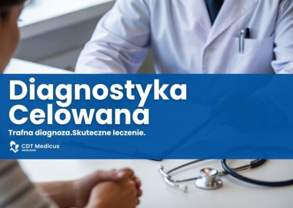 Diagnostyka celowana w CDT Medicus