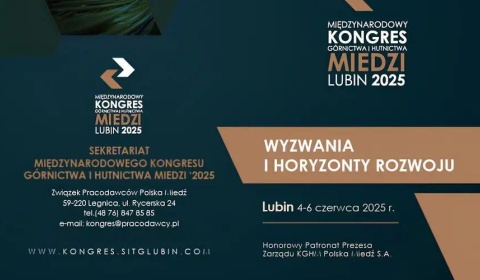 „Innowacje, współpraca i przyszłość górnictwa. Kongres pod patronatem KGHM”