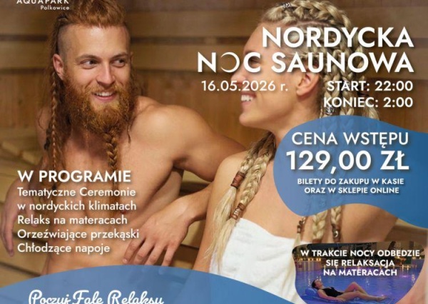 Nordycka Noc Saunowa w Polkowicach