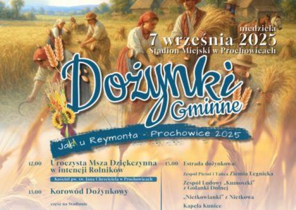 Dożynki Gminne jak u Reymonta - Prochowice 2025