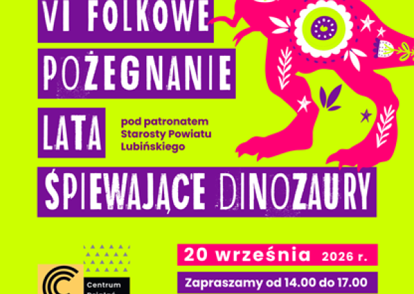 VI Folkowe Pożegnanie Lata „Śpiewające Dinozaury