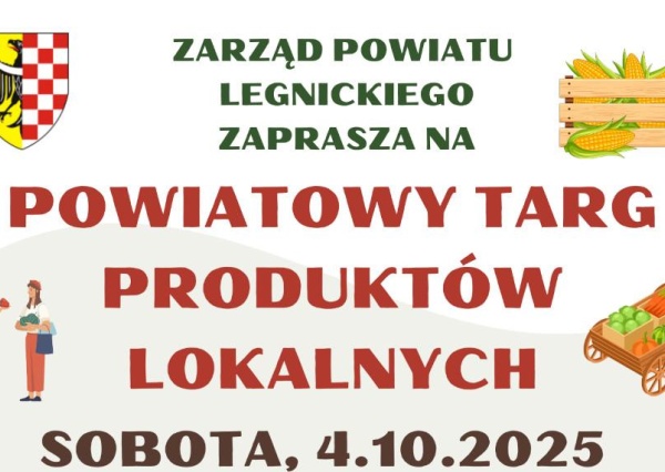 Powiatowe Targi Produktów Lokalnych już 4 października