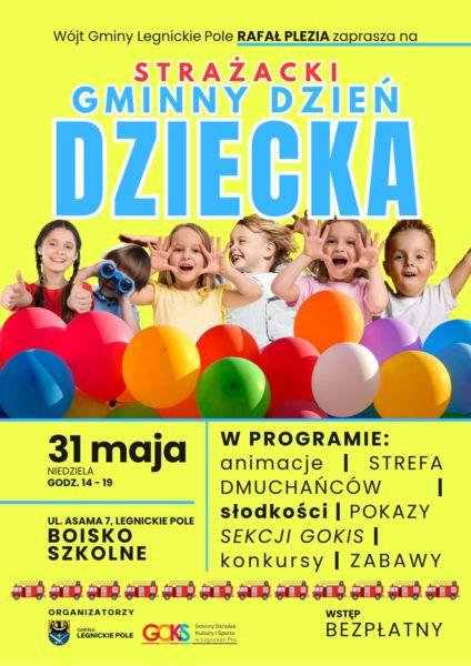 Zapraszamy na Strażacki Gminny Dzień Dziecka do Legnickiego Pola