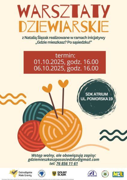 Warsztaty dziewiarskie w SDK Atrium w ramach projektu „Gdzie mieszkasz? Po sąsiedzku!”