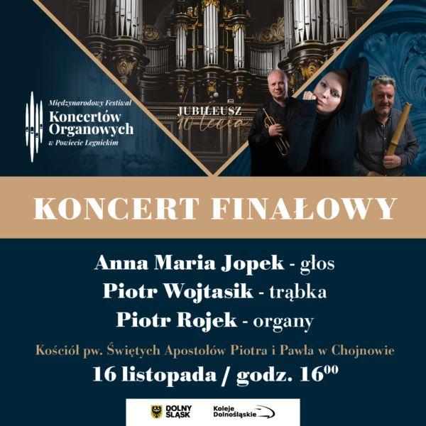 Finałowy Koncert Jubileuszowej X edycji Festiwalu Koncertów