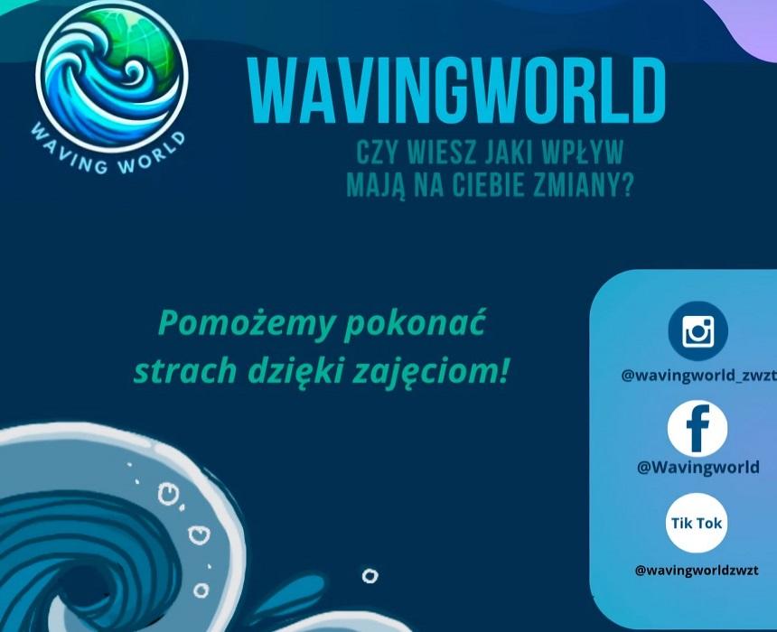 „WavingWorld” – pokonać strach i niepewność