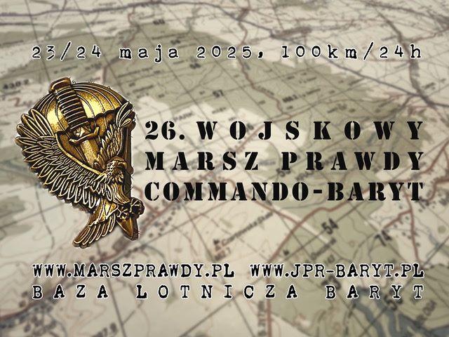 Wkrótce Marsz Prawdy "Comando-Baryt". Tylko dla twardzieli