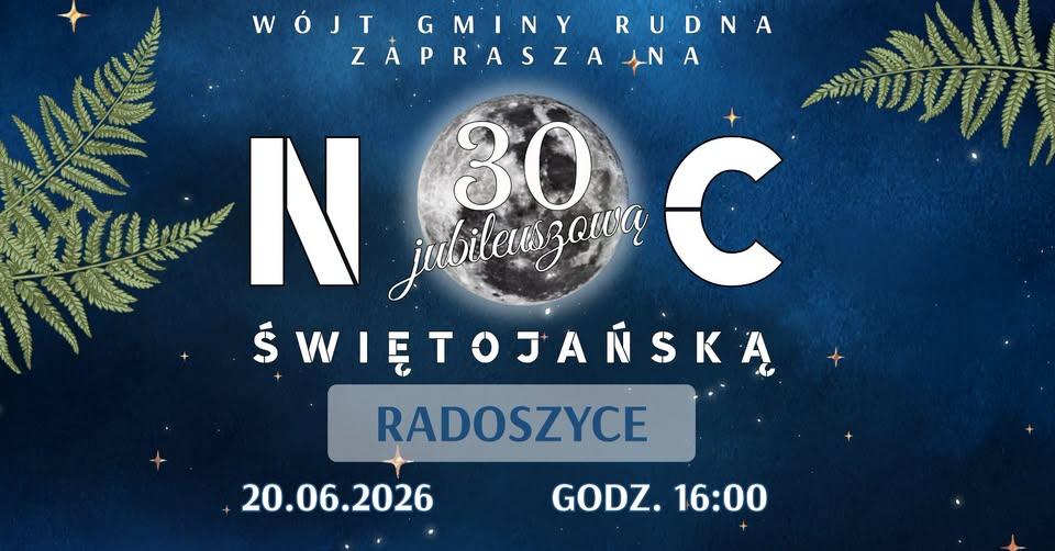 Radoszyce zapraszają na jubileuszową Noc Świętojańską