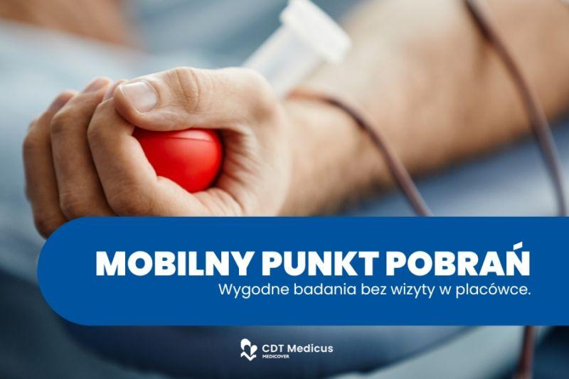 Mobilny punkt pobrań CDT Medicus dostępny w Lubinie, Legnicy i Jaworze
