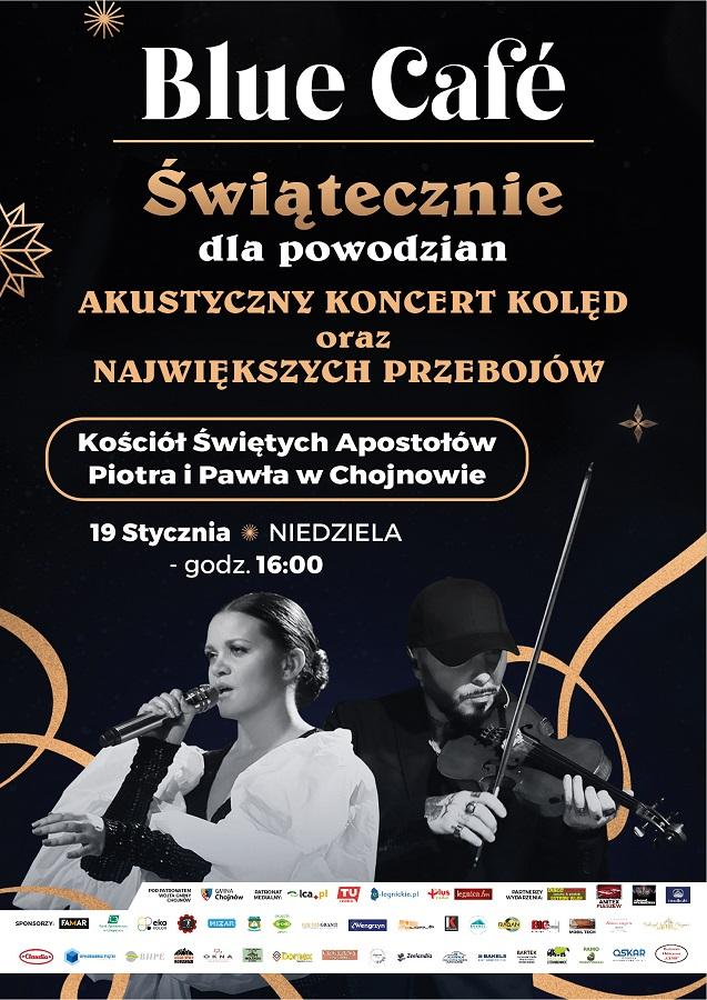 Wójt Gminy Chojnów zaprasza na Koncert Blue Cafe „Świątecznie dla powodzian”