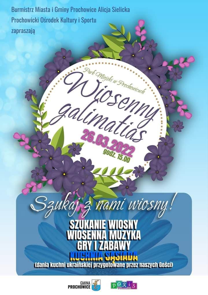 Wiosenny galimatias w Prochowicach z degustacją ukraińskich potraw