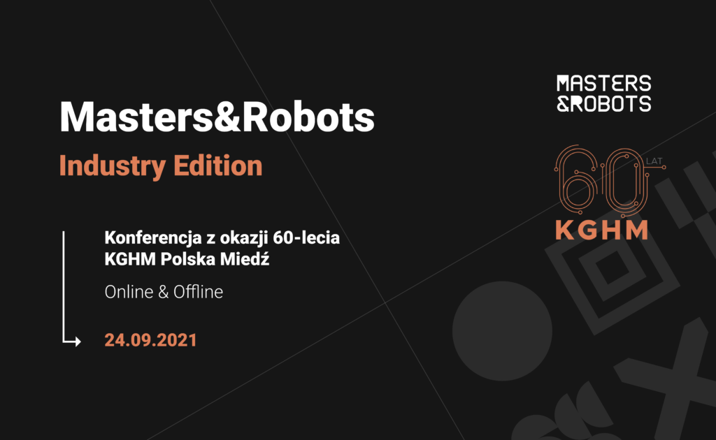 Masters&Robots w Sercu Zagłębia Miedziowego