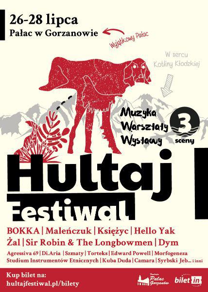 Wkrótce Hultaj Festiwal w Pałacu Gorzanów