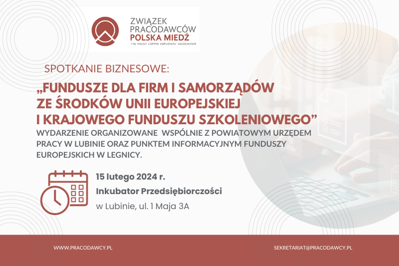 Związek Pracodawców Polska Miedź zaprasza na spotkanie o funduszach dla firm i samorządów
