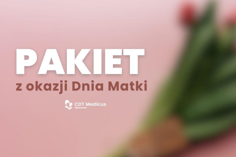 Z okazji Dnia Mamy – podaruj jej czas, na który zasługuje. Pakiet masaży w CDT Medicus
