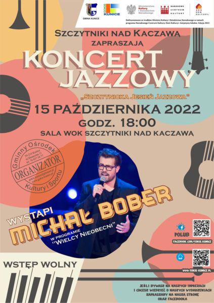 Michał Bober  wystąpi podczas finału projektu „Szczytnicka jesień jazzowa”