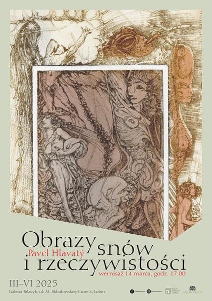 „Obrazy snów i rzeczywistości” oraz „Grafika światowa XX i XXI w.”