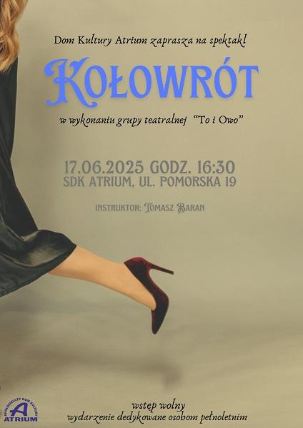 Spektakl pt. „Kołowrót”