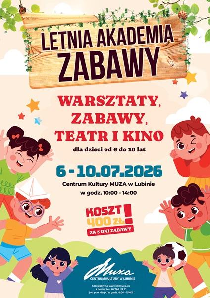 Letnia Akademia Zabawy - zapisy