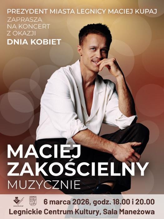 Maciej Zakościelny - Muzycznie na Dzień Kobiet
