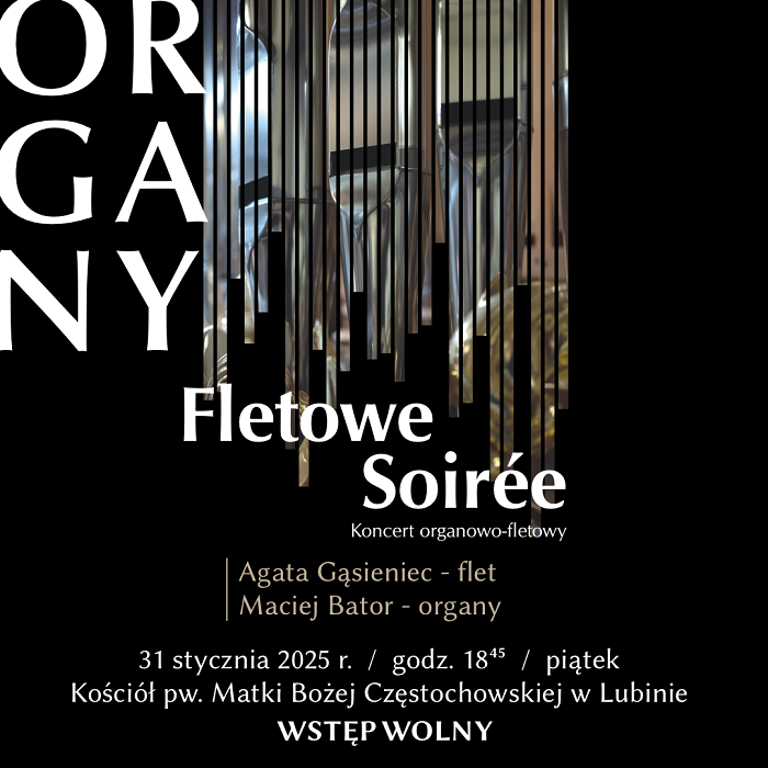 Koncert organowy "Fletowe soiree"