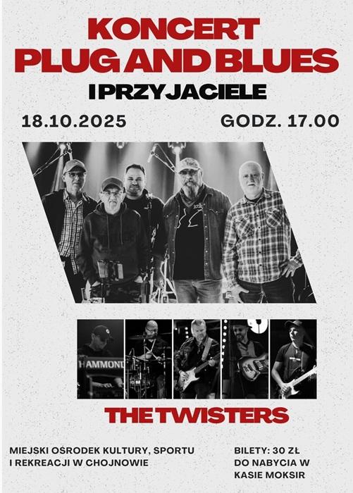 Koncert Plug and Blues & Przyjaciele + The Twisters