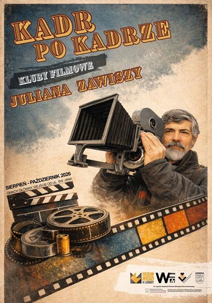 Kadr po kadrze. Kluby filmowe Juliana Zawiszy