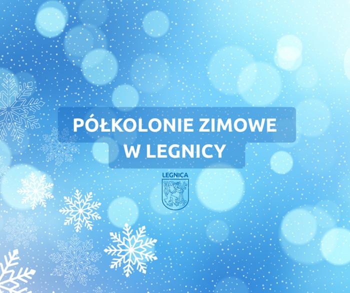 Półkolonie zimowe 2026 w Legnicy