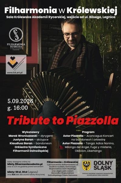 Filharmonia w Królewskiej: Tribute to Piazzolla