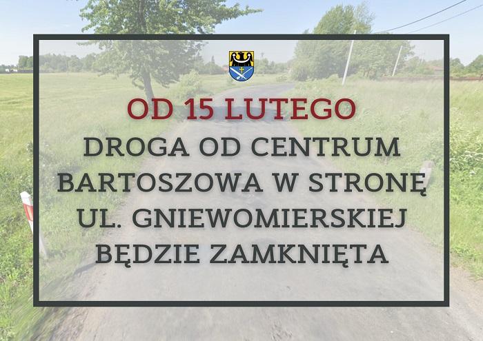 Droga Bartoszów-Gniewomierska zamknięta