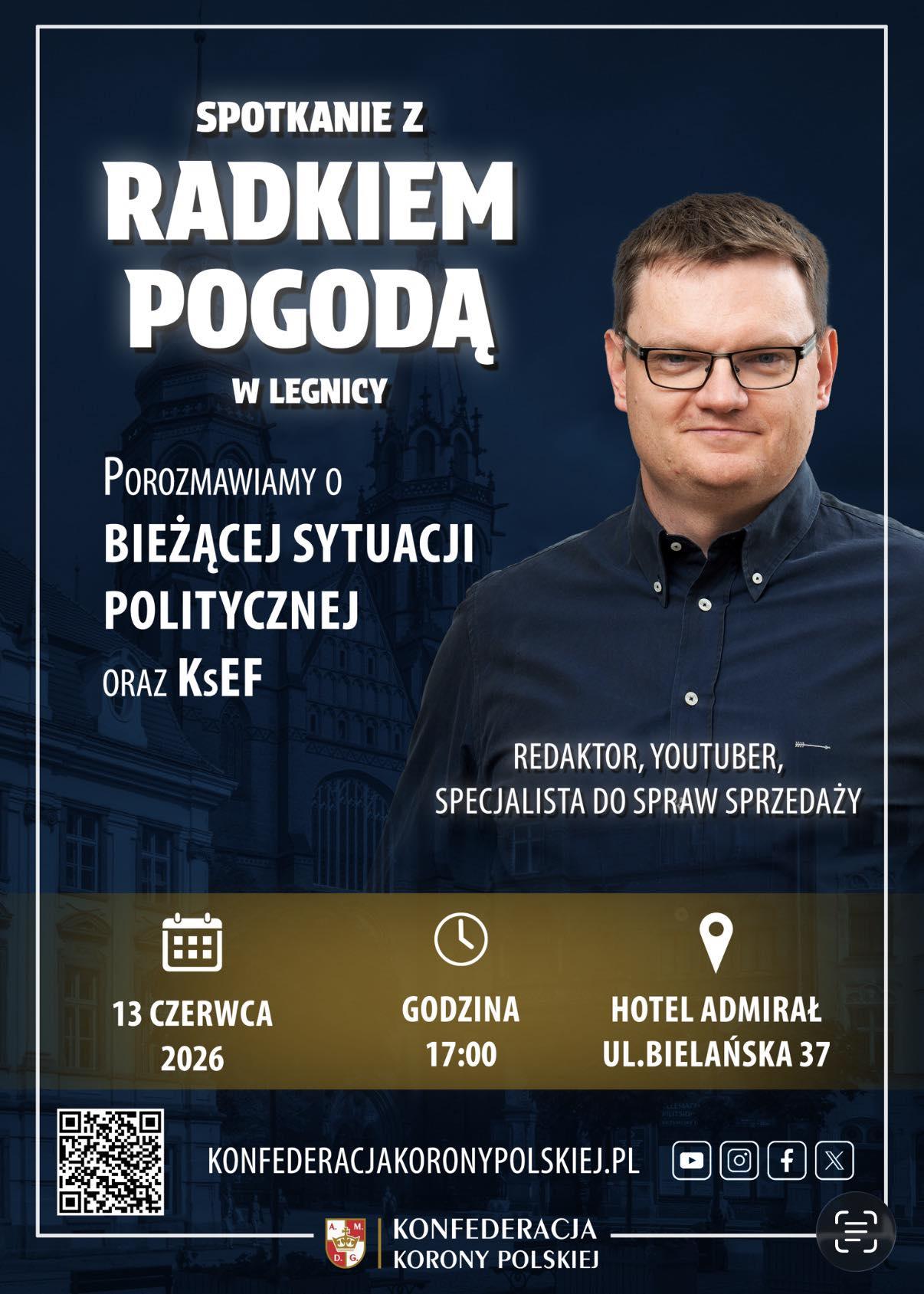 Radek Pogoda przyjedzie do Legnicy. Będzie okazja do rozmowy o polityce i nie tylko