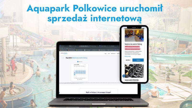 Aquapark Polkowice uruchomił sprzedaż internetową