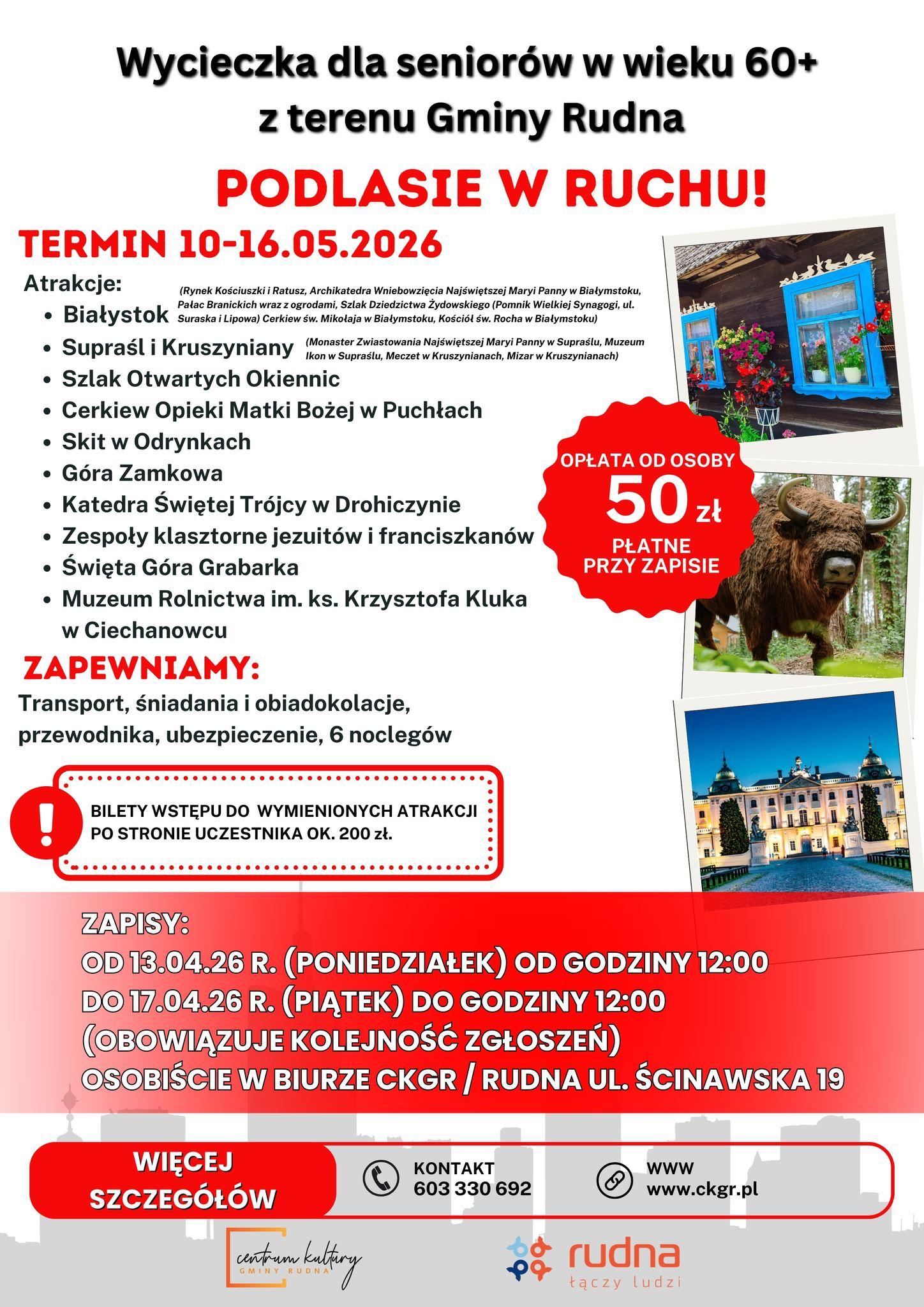 Podlasie w ruchu czyli gmina Rudna organizuje wyjazd za seniorów. Za grosze !