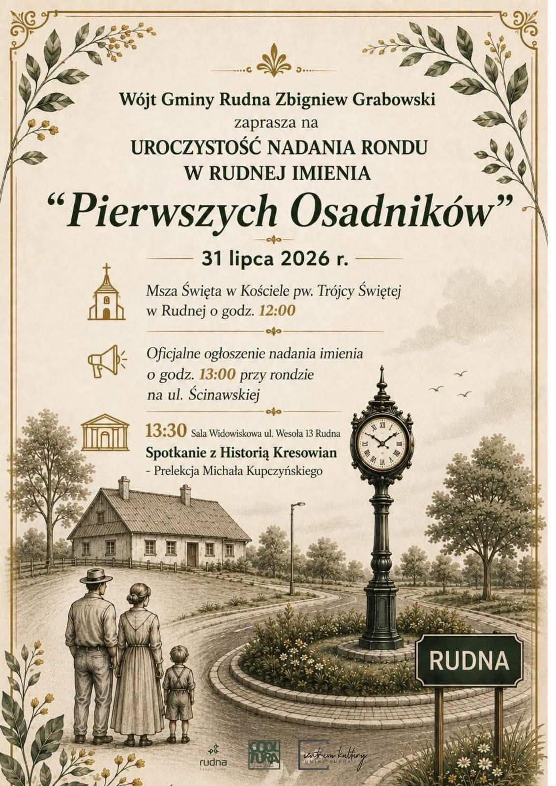Gmina Rudna uhonoruje pierwszych osadników. Wójt zaprasza mieszkańców na wyjątkową uroczystość