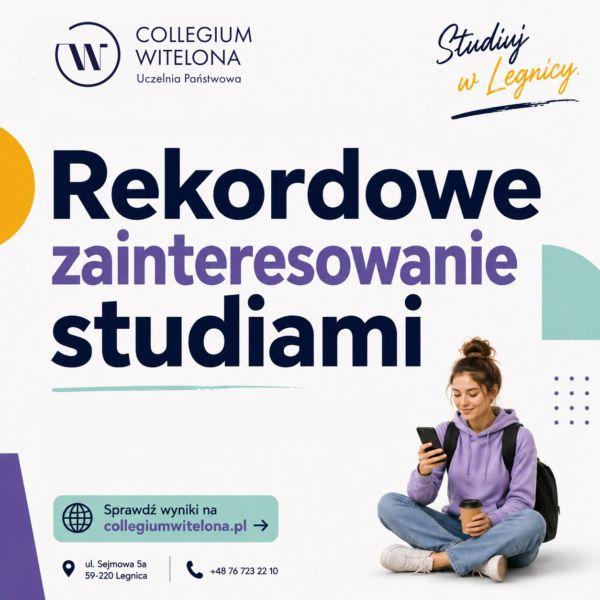 Rekordowe zainteresowanie studiami w Collegium Witelona. Blisko 2500 kandydatów w pierwszym naborze