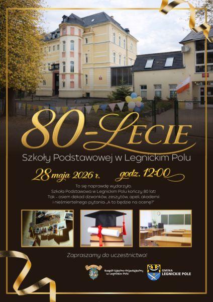Szkoła Podstawowa w Legnickim Polu świętuje 80-lecie istnienia
