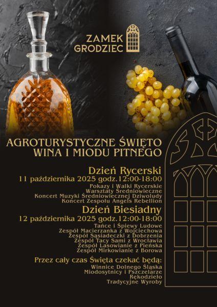 Agroturystyczne Święto Wina i Miodu Pitnego na Zamku Grodziec