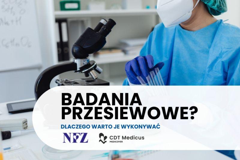Program darmowych badań przesiewowych raka jelita grubego CDT Medicus - dlaczego warto je wykonywać?