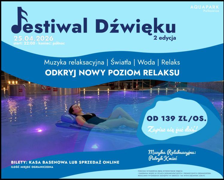 Festiwal Dźwięku po raz drugi w Aquaparku Polkowice